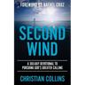 Second Wind: A 365-Day Devotional to Pursuing God's Greater Calling