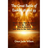 The Great Battle of Ezekiel 38 and 39: When Does This Prophecy Occur in the Latter Days, Who is Involved, and Who is the Anti-Christ