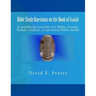 Bible Study Questions on the Book of Isaiah: A workbook suitable for Bible classes, family studies, or personal Bible study