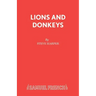 Lions and Donkeys
