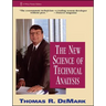 The New Science of Technical Analysis