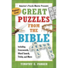 Great Puzzles from the Bible: Including Crosswords, Word Search, Trivia, and More