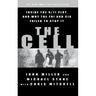 The Cell: Inside the 9/11 Plot, and Why the FBI and CIA Failed to Stop It