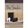 The Saudis: Inside the Desert Kingdom