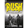 Rush and Philosophy: Heart and Mind United