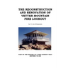 The Reconstruction and Renovation of Vetter Mountain Fire Lookout