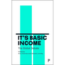 It's Basic Income: The Global Debate