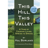 This Hill, This Valley: A Memoir (American Land Classics)