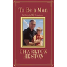 To Be a Man: Letters to My Grandson
