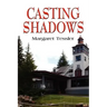 Casting Shadows