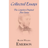 Collected Essays: Complete Original First Series