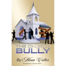 The Church Bully