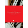 Aviation and Its Management: Global Challenges and Opportunities