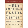 The Best American Essays of the Century