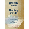 Broken Hearts - Healing Words