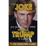 The Joke Book for People Who Think Donald Trump Is a Joke