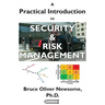 A Practical Introduction to Security and Risk Management