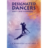 Designated Dancers: Why I Did Synanon