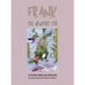 Frank the Newport Fox