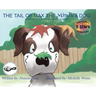 The Tail of Max the Mindless Dog: A Children's Book on Mindfulness