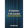 A Countess from Canada: A Story of Life in the Backwoods