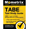 TABE Test Study Guide - TABE 11 and 12 Secrets Book for Level A and D, 2 Full-Length Practice Exams, Step-by-Step Review Video Tutorials: [3rd Edition