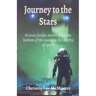 Journey to the Stars: Science fiction stories from the bottom of the ocean to the depths of space