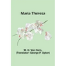 Maria Theresa