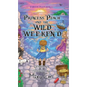Princess Peach and the Wild Weekend (hardcover): a Princess Peach story