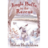 Jingle Bella to the Rescue