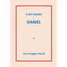 A Boy Named Daniel