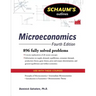 Schaum's Outline of Microeconomics, Fourth Edition