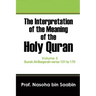 The Interpretation of The Meaning of The Holy Quran Volume 3 - Surah Al-Baqarah verse 131 to 170