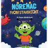 Noremac From Starbright: A Moon Adventure