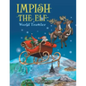 Impish the Elf: World Traveler