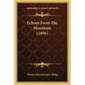 Echoes From The Mountain (1896)