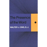 The Presence of the Word: Some Prolegomena for Cultural and Religious History
