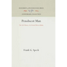 Penobscot Man: The Life History of a Forest Tribe in Maine