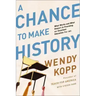 A Chance to Make History: What Works and What Doesn't in Providing an Excellent Education for All