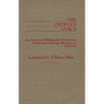 The People's Voice: An Annotated Bibliography of American Presidential Campaign Newspapers, 1828-1984