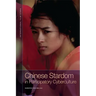 Chinese Stardom in Participatory Cyberculture
