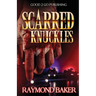 Scarred Knuckles
