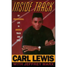 Inside Track: Autobiography of Carl Lewis