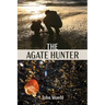 The Agate Hunter