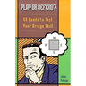 Play or Defend?: 68 Hands to Test Your Bridge Skill