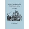 Irish Emigrants in North America. Part Eight