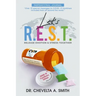 Let's R.E.S.T. Release Emotion and Stress Inspirational Journal: COVID-19 Frontliners Edition