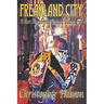 Freakland City: A Post-Apocalyptic Mutant Masquerade