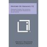 History of Urology, V2: Prepared Under the Auspices of the American Urological Association
