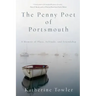 The Penny Poet of Portsmouth: A Memoir of Place, Solitude, and Friendship